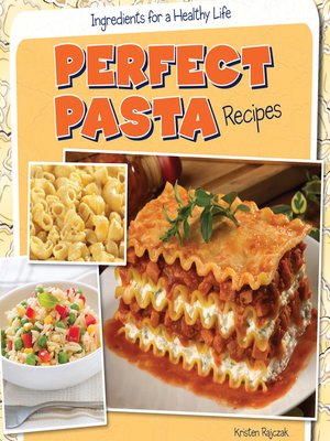 cover image of Perfect Pasta Recipes